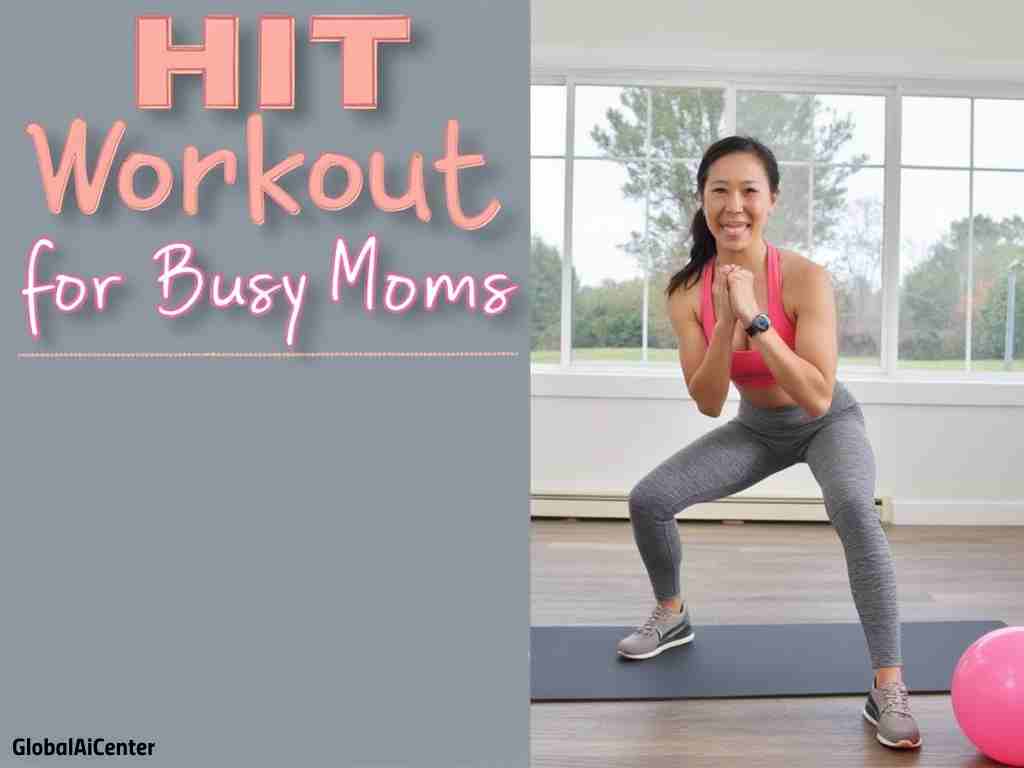 Maximize Your Time: The Ultimate HIIT Workout for Busy Moms