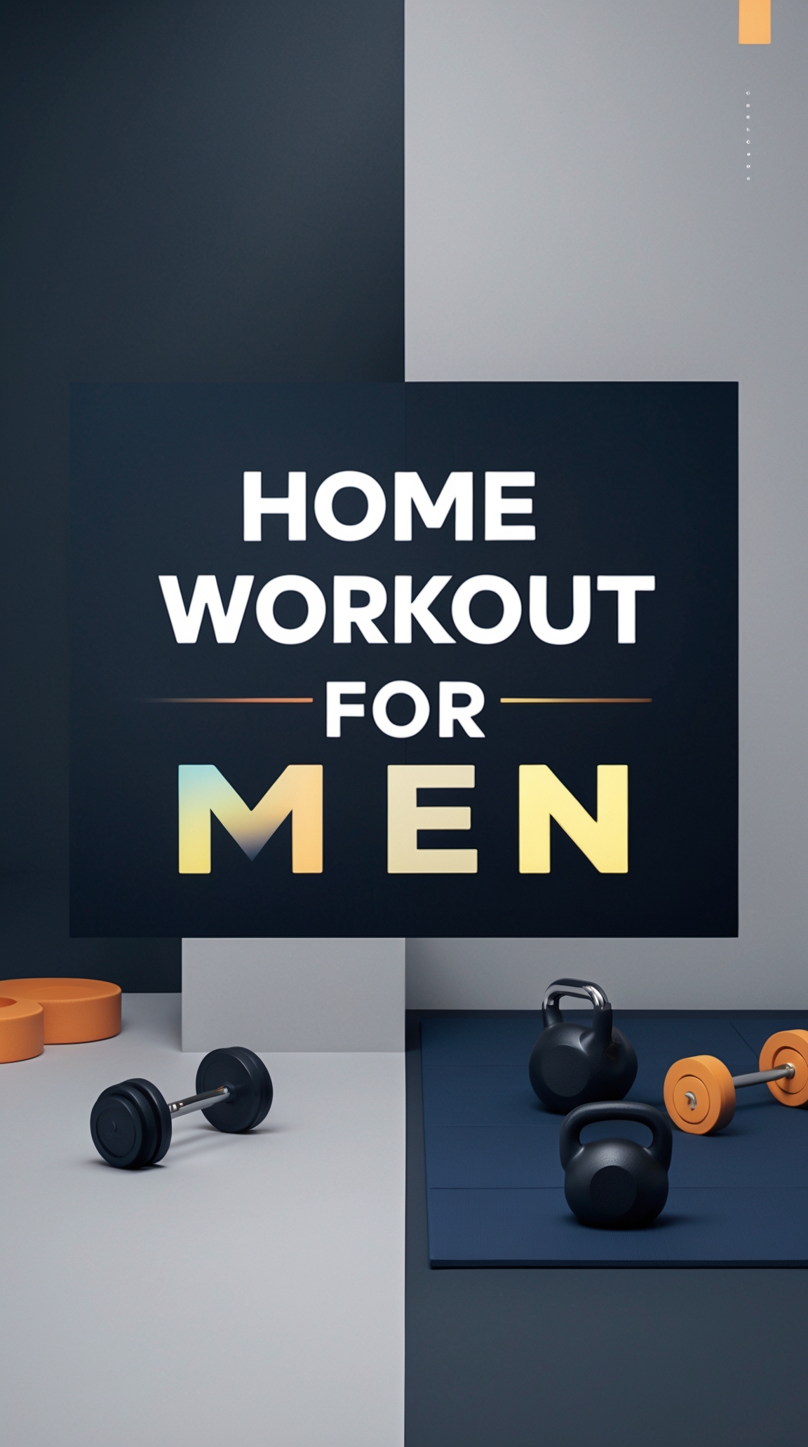 Home Workout For Men: Your Ultimate Guide