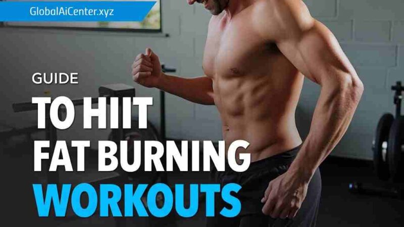 Ultimate Guide to HIIT Fat Burning Workouts: Achieve Maximum Results in Minimum Time