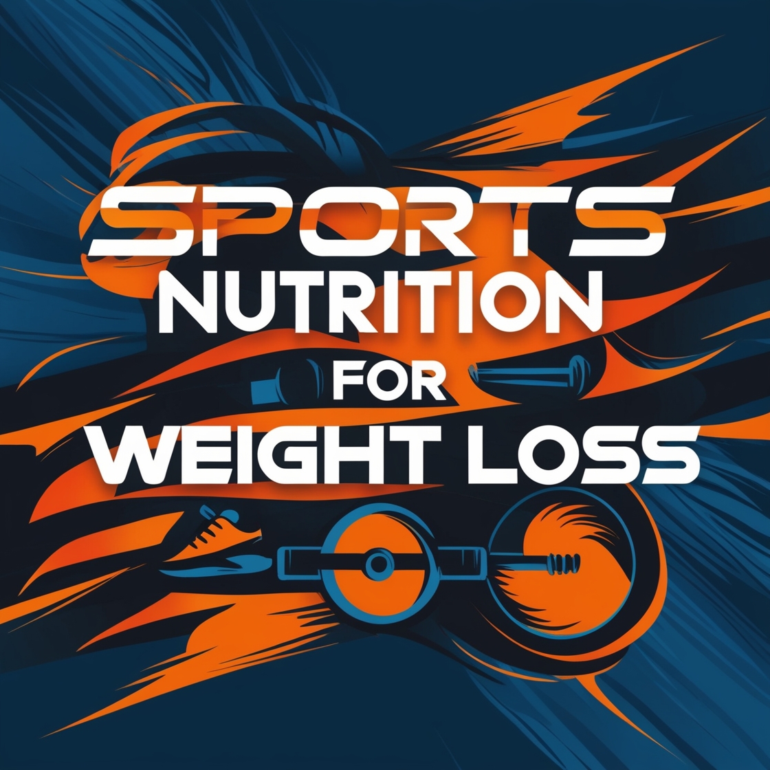 Maximize Your Fitness: Sports Nutrition for Weight Loss